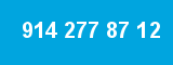 914 277 87 12